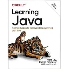 Learning Java. Marc Loy, Patrick Niemeyer, Daniel Leuck