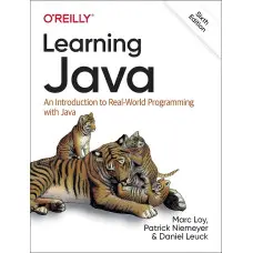 Learning Java: An Introduction to Real-World Programming with Java 6th Edition. Patrick Niemeyer, Daniel Leuck, Marc Loy