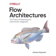 Flow Architectures by James Urquhart