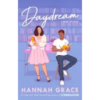 Daydream. Hannah Grace
