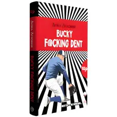 Bucky F@@@ing Dent