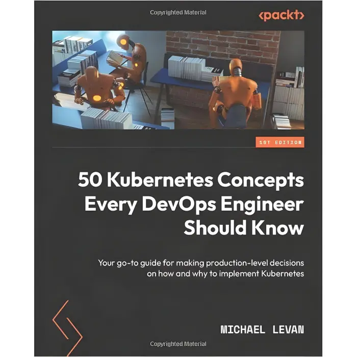 50 Kubernetes Concepts Every DevOps Engineer Should Know. Michael Levan