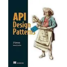 API Design Patterns. JJ Geewax
