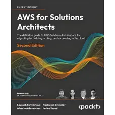 AWS for Solutions Architects. Saurabh Shrivastava
