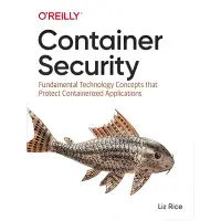 Container Security by Liz Rice