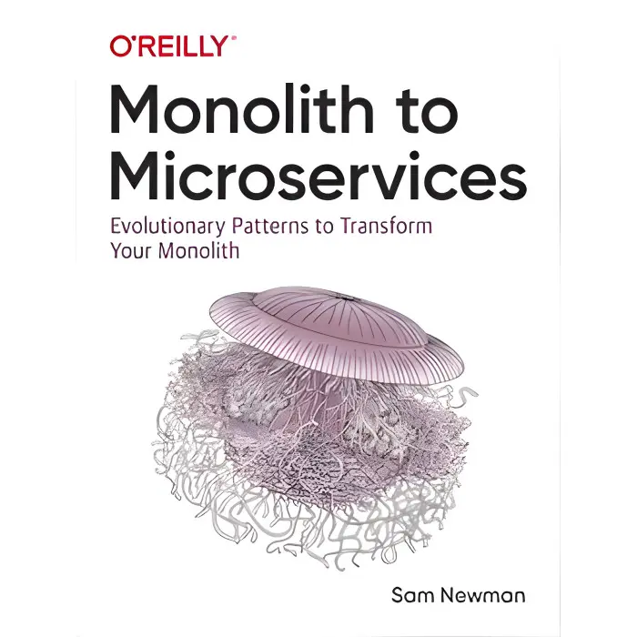 Monolith to Microservices by Sam Newman