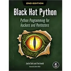 Black Hat Python. Python Programming for Hackers and Pentesters. Justin Seitz