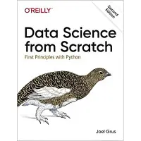 Data Science from Scratch: First Principles with Python 2nd Edition/ Joel Grus