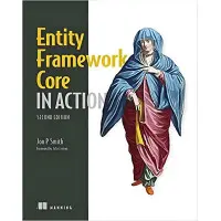 Entity Framework Core in Action, 2nd Edition, Jon P Smith