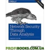 Network Security Through Data Analysis: From Data to Action 2nd Edition