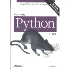 Learning Python, 5th Edition Powerful Object-Oriented Programming, Mark Lutz