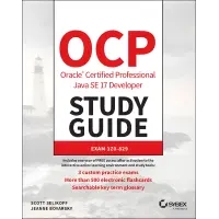 OCP Oracle Certified Professional Java SE 17 Developer Study Guide: Exam 1Z0-829. Scott Selikoff, Jeanne Boyarsky