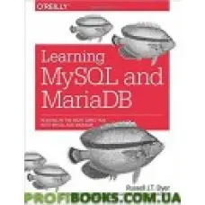 Learning MySQL and MariaDB: Heading in the Right Direction with MySQL and MariaDB