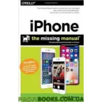 IPhone: The Missing Manual: The book that should have been in the box 11th Edition
