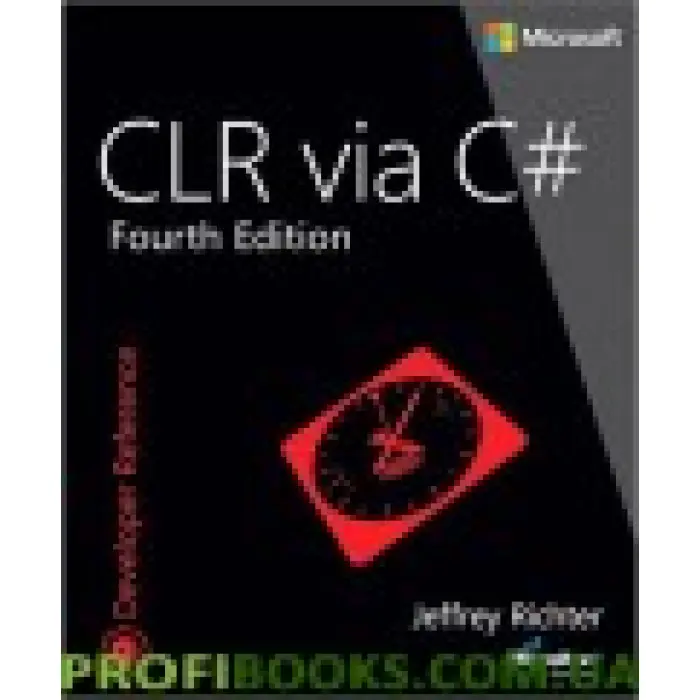 CLR via C# (Developer Reference)