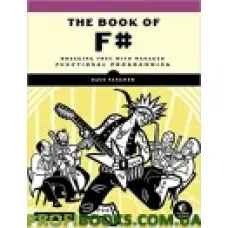 The Book of F# Breaking Free with Managed Functional Programming