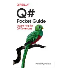 Q# Pocket Guide. Mariia Mykhailova