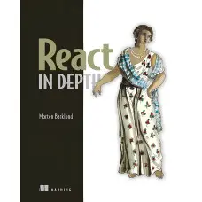 React in Depth. Morten Barklund