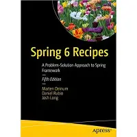 Spring 6 Recipes: A Problem-Solution Approach to Spring Framework 5th ed. Edition