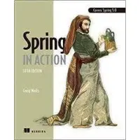 Spring in Action, 5th edition. Craig Walls.