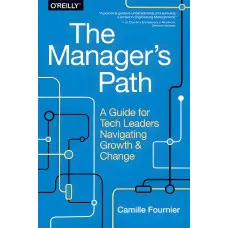 The Manager's Path by Camille Fournier