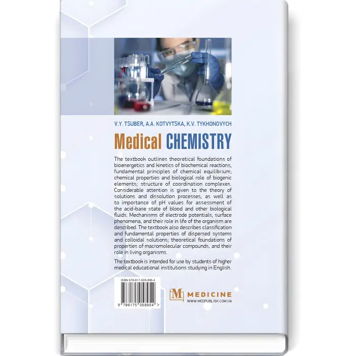 Medical Chemistry: textbook / V.Y. Tsuber, A.A. Kotvytska, K.V. Tykhonovych