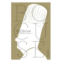 Paul Bocuse: The Complete Recipes