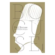 Paul Bocuse: The Complete Recipes